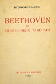 Livre : Ludwig van Beethoven en 32 tableaux, Théodore Valensi...