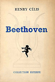 Livre : Beethoven, par Henry Célis...