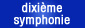 Dixième symphonie